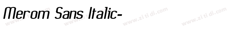 Merom Sans Italic字体转换